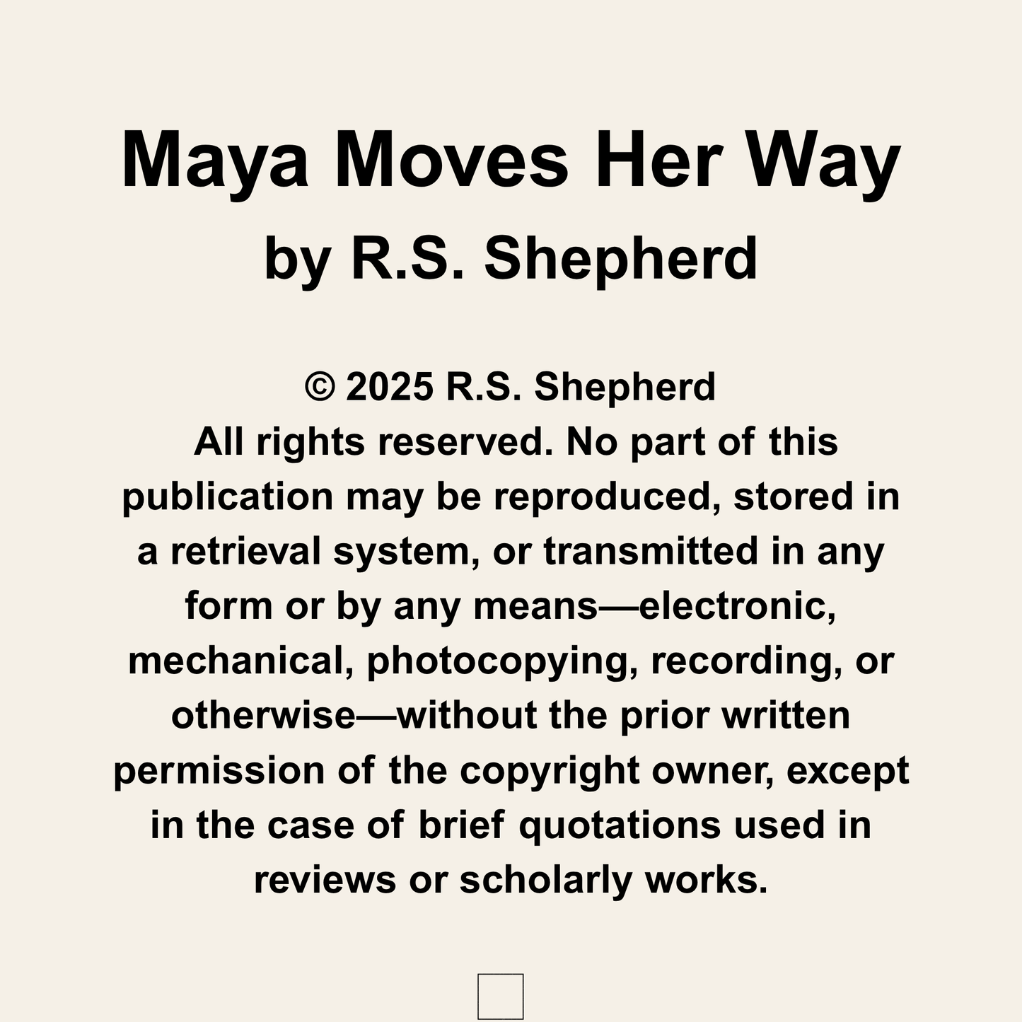 Maya Moves Her Way