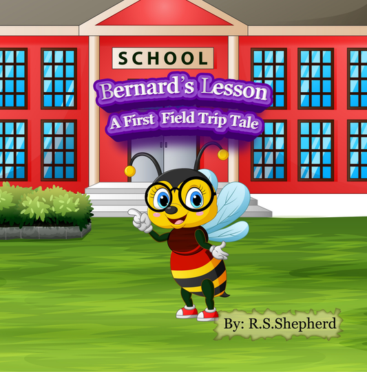 Bernard’s Lesson: A First Field Trip Tale
