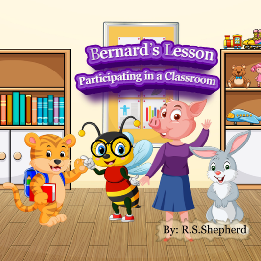 Bernard's Lesson: Participating in a Classroom